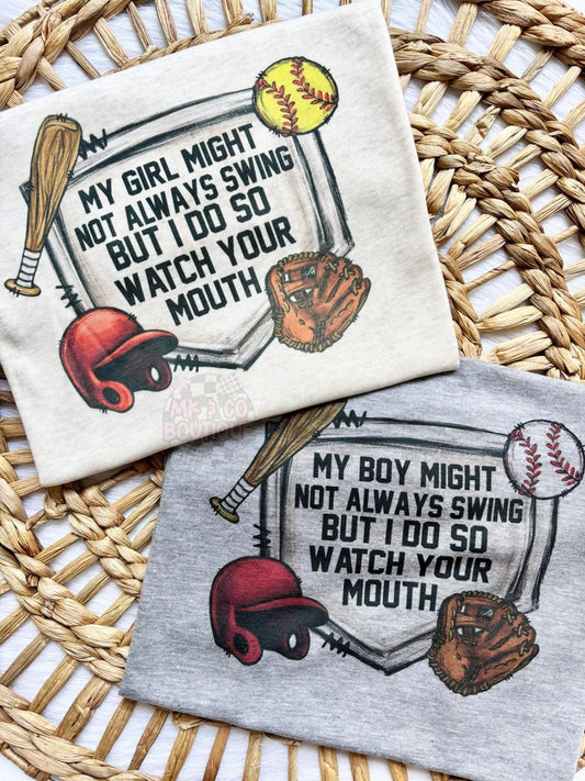 Watch Your Mouth Tee